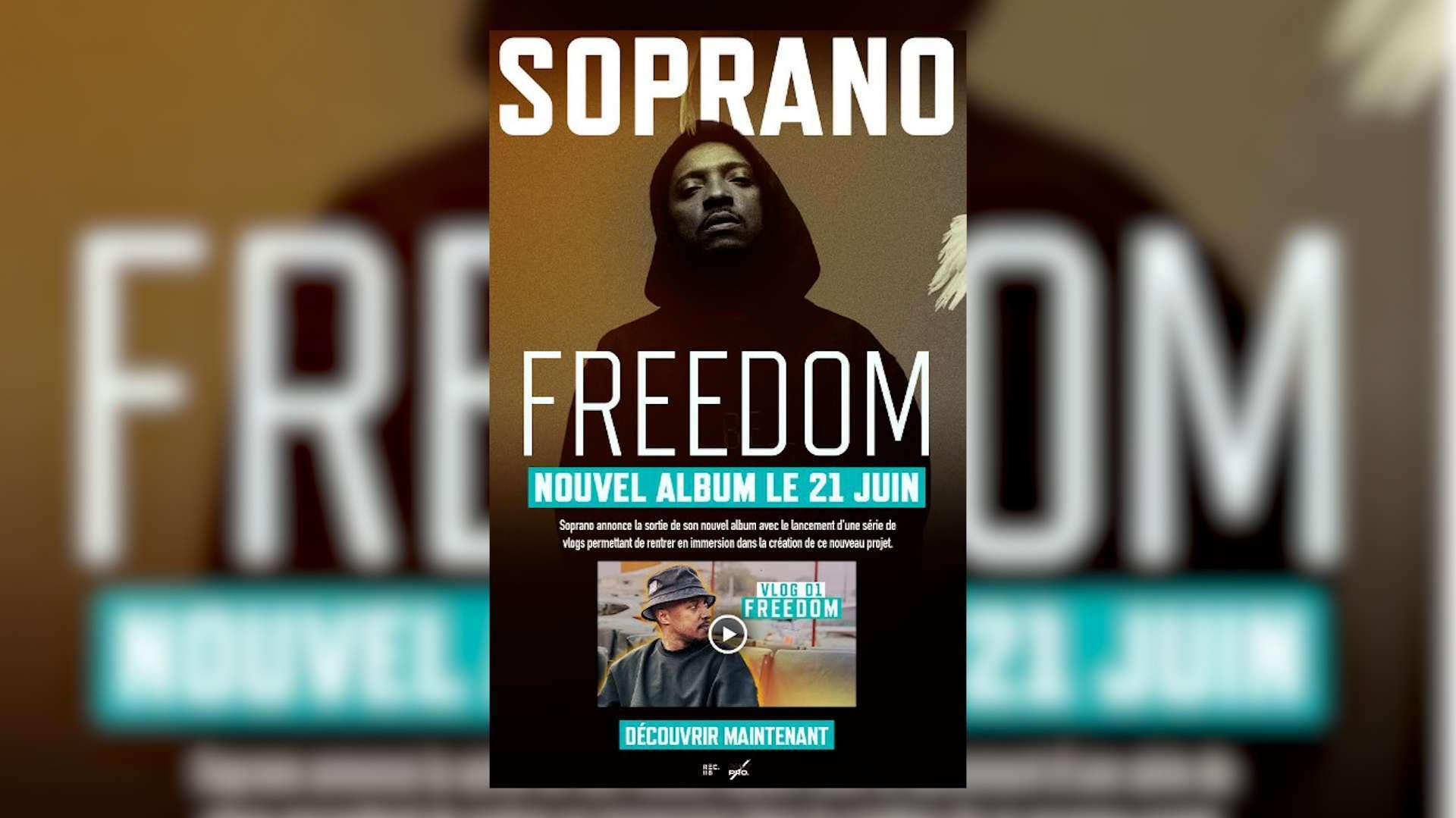 Soprano sort son nouvel album Freedom le 21 juin
